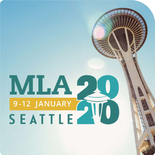 2020 MLA Convention banner containting the words "MLA Seattle: 9-12 January, 2020"