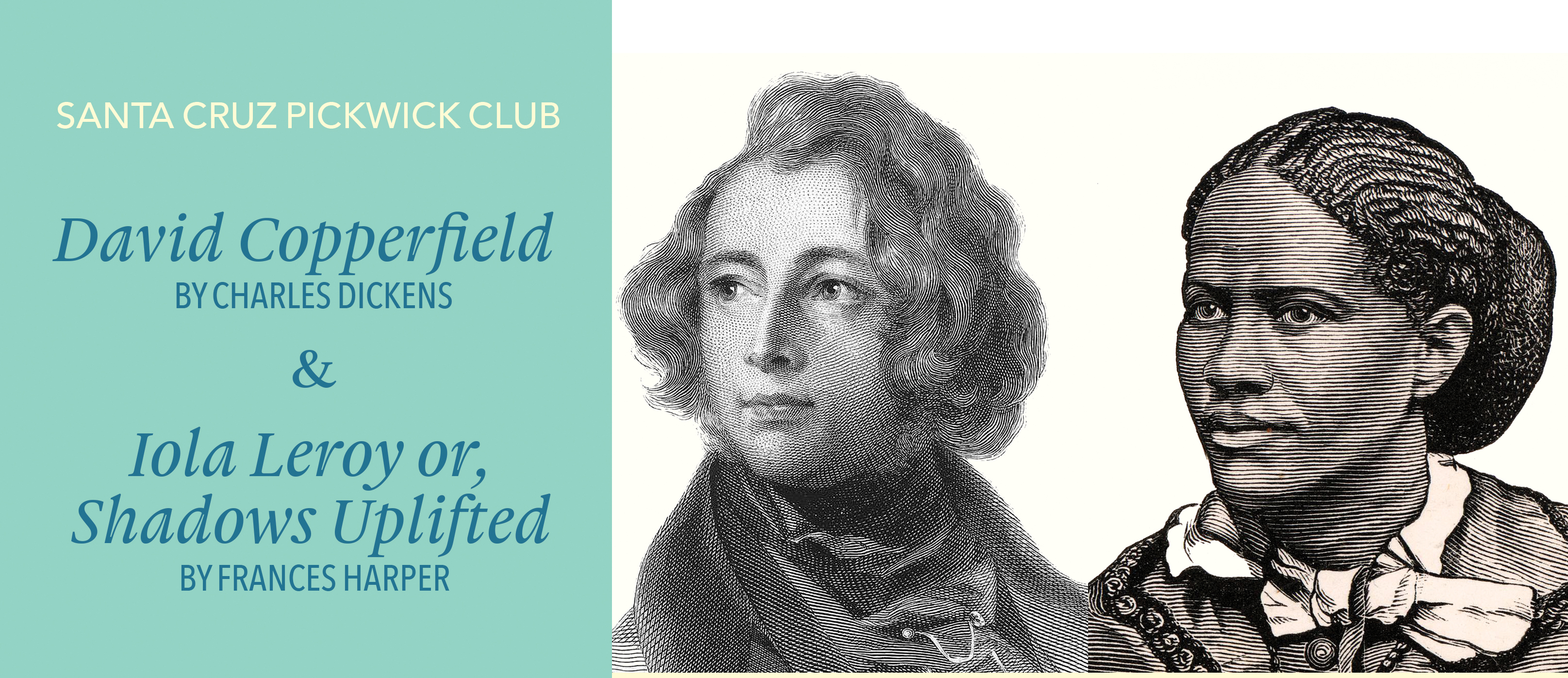 Pickwick Club banner image with portrait of Charles Dickens and Frances Harper